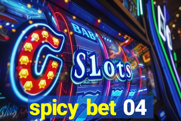 spicy bet 04